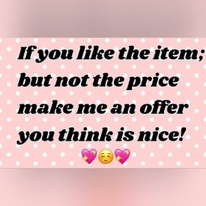 REASONABLE OFFERS CONSIDERED!!!